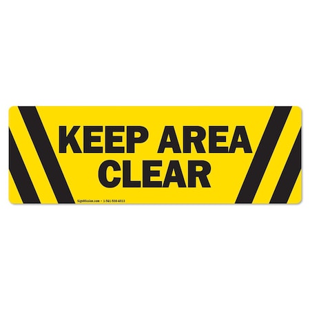 SIGNMISSION Keep Area Clear 18in Non-Slip Floor Marker, 16" x 16", FD-2-R-16-99837 FD-2-R-16-99837